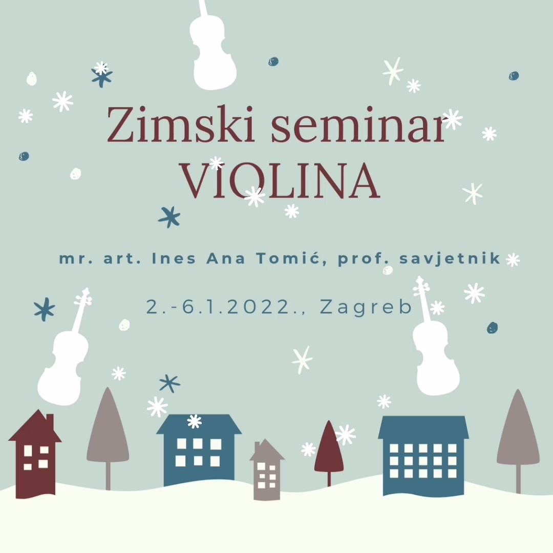 ❄️🎶 ZIMSKI SEMINAR 🎶❄️

Ovogodišnji zimski seminar violine za učenike i profesore u organizaciji Muzičkog ateljea Zagreb, održat će se 2.-6. siječnja 2022.

Seminar se sastoji od 5 sati individualne nastave i intenzivnoga rada na usavršavanju tehnike sviranja i interpretacije.

Informacije i prijave na seminar putem web stranice Muzičkog ateljea (link in bio)
.
.
#violinlessons #musicschool #geige #violinkids #violinlessonsforkids #violinlove #instaviolin #violintechnique #learnviolin  #practiceviolin #violintips #violinstudent #obrazovanje #violinlife #roditelji #djeca #odrastanje #koncentracija #croatia #zagreb #vježbanje #violinbeginner #violinpractice #violinteacher #violinstagram #violinexercises #masterclasses #seminars #violinmasterclass #violateacher